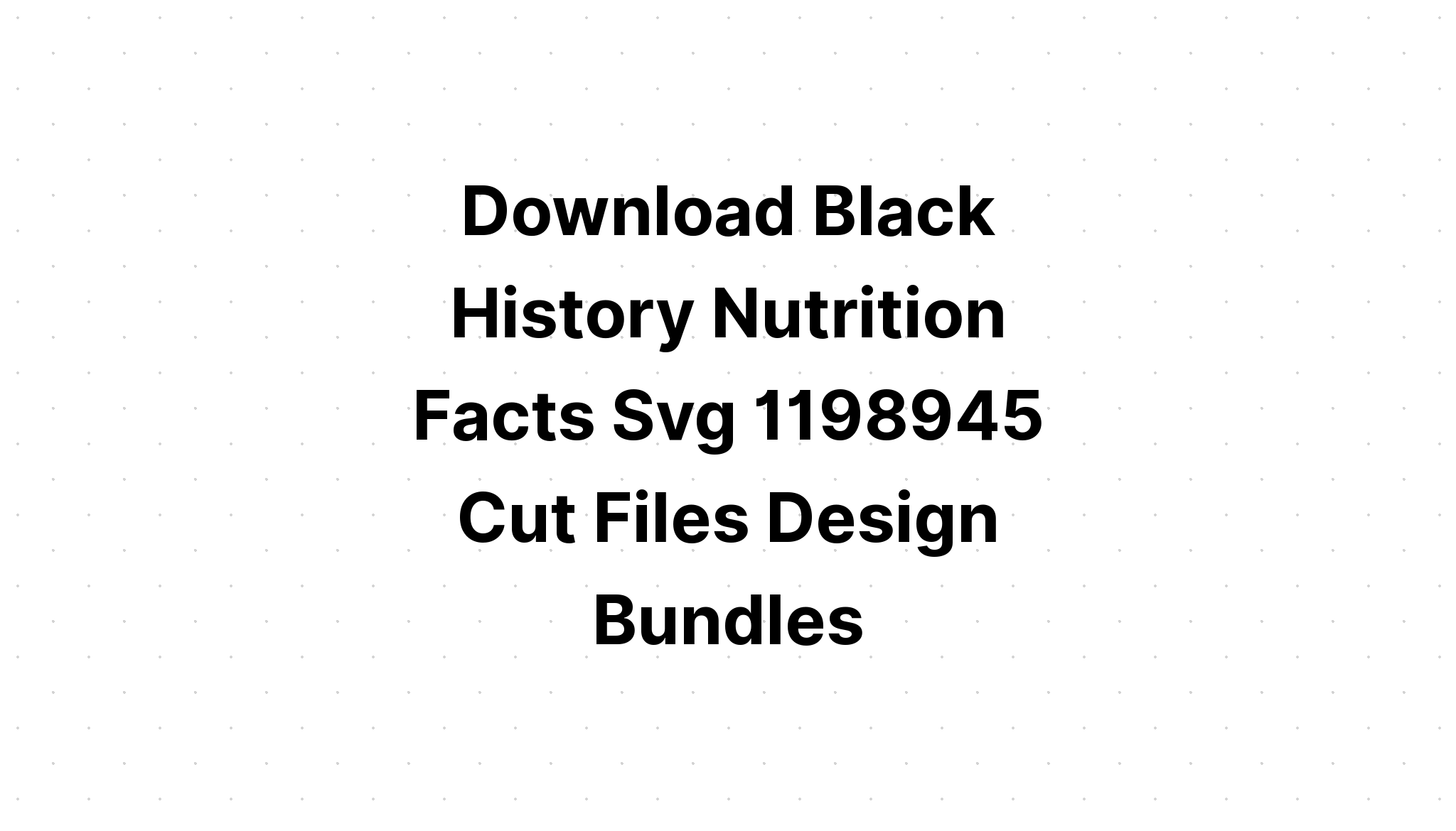 Download Black History Making SVG File